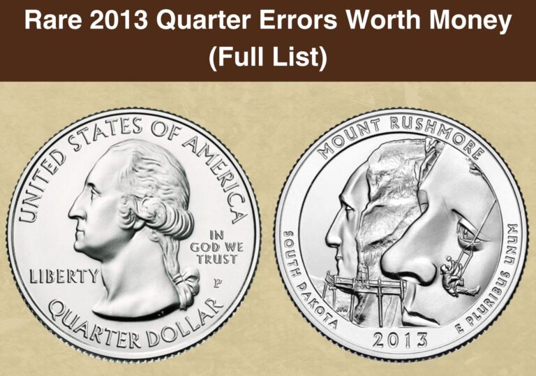 Rare 2013 Quarter Errors Worth Money (Full List)