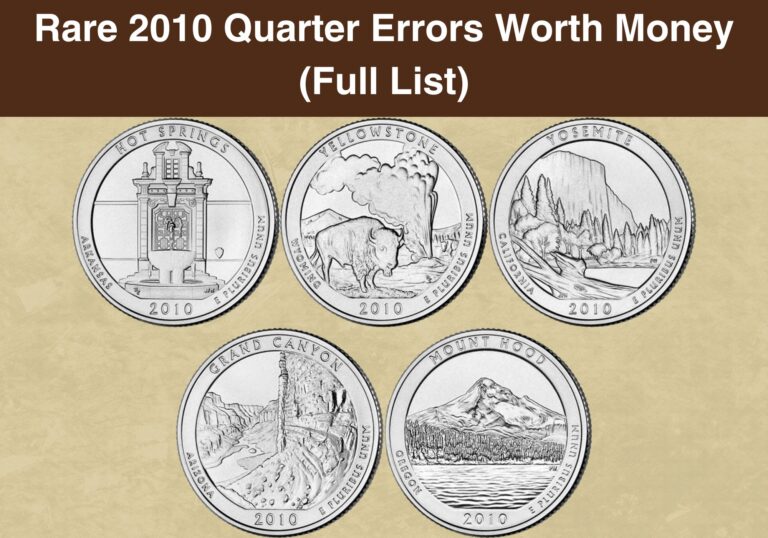 Rare 2010 Quarter Errors Worth Money (Full List)