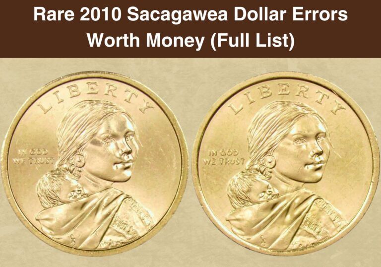 Rare 2010 Sacagawea Dollar Errors Worth Money (Full List)