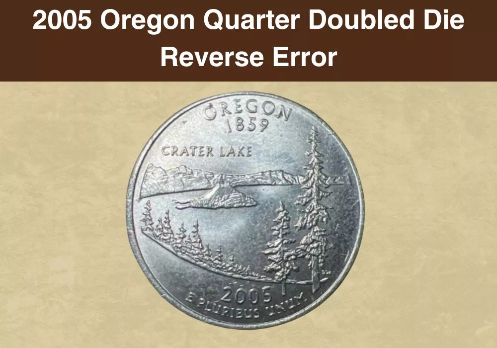 Rare 2005 Quarter Errors Worth Money (Full List With Pictures