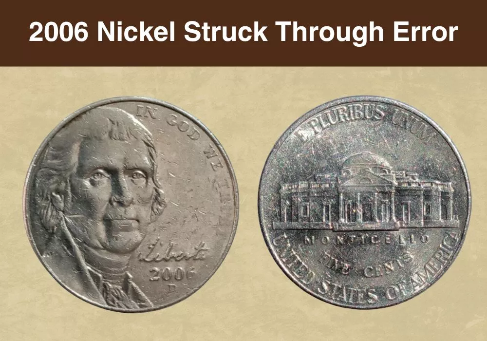 2006 Nickel Struck Through Error