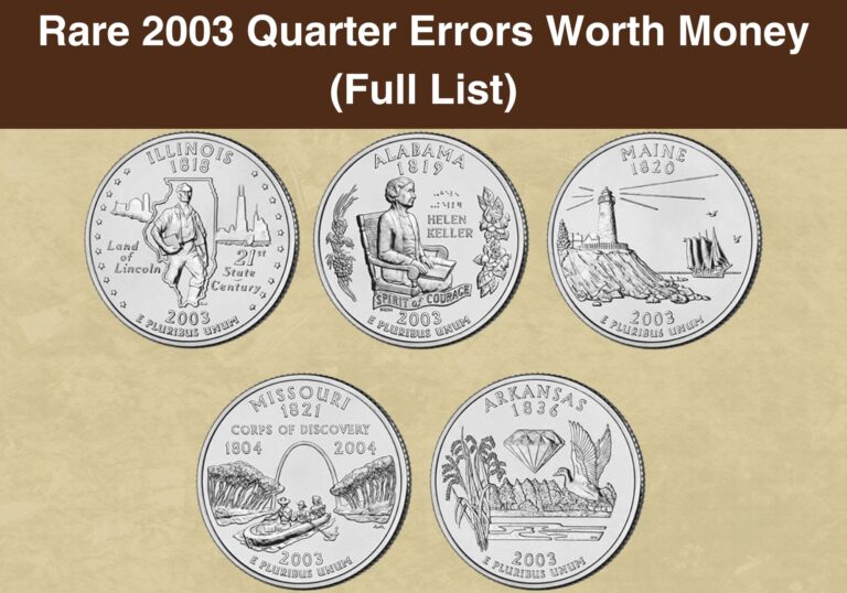 Rare 2003 Quarter Errors Worth Money (Full List)