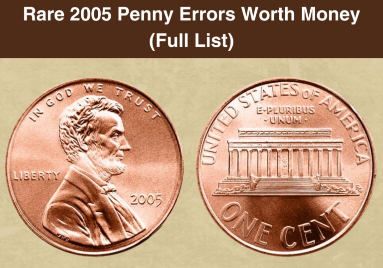 Rare 2005 Penny Errors Worth Money (Full List)