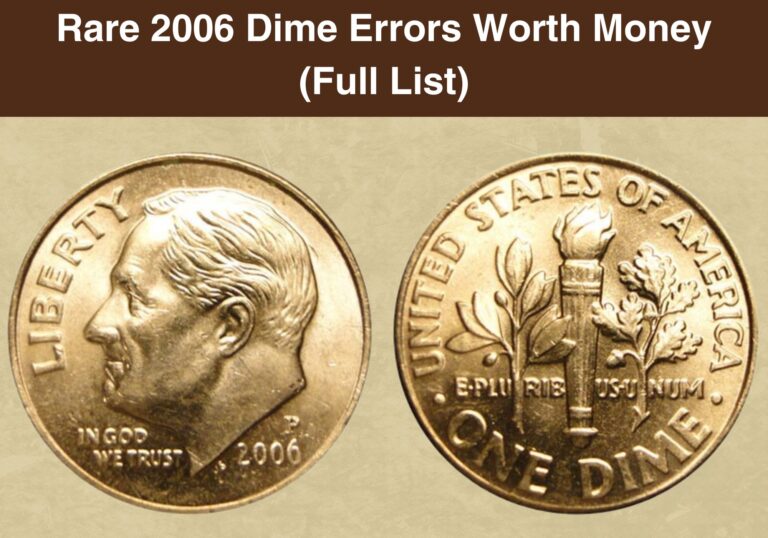 Rare 2006 Dime Errors Worth Money (Full List)