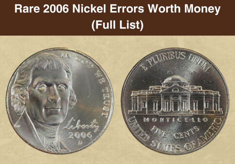 Rare 2006 Nickel Errors Worth Money (Full List)