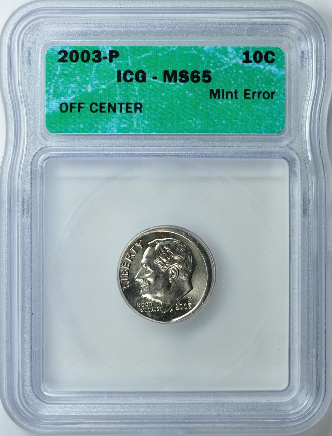 2003-P MS65 Roosevelt Dime with a 15% Off-Center Strike