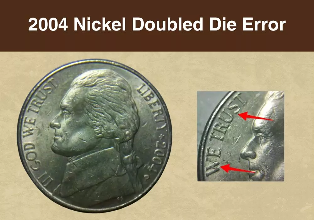2004 Nickel Doubled Die Error