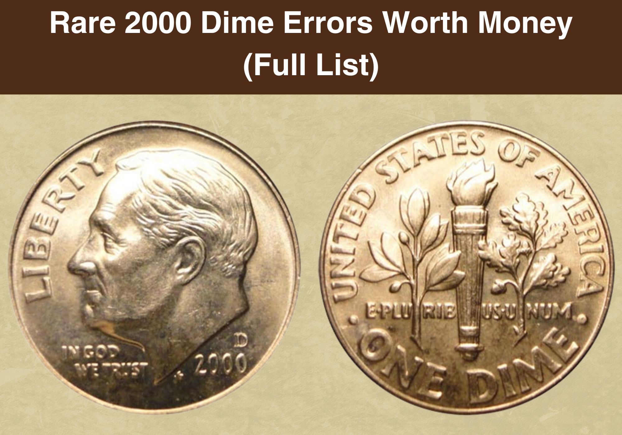 Rare 2000 Dime Errors Worth Money (Full List)