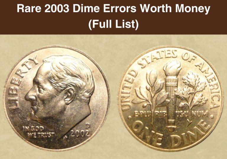 Rare 2002 Dime Errors Worth Money (Full List)