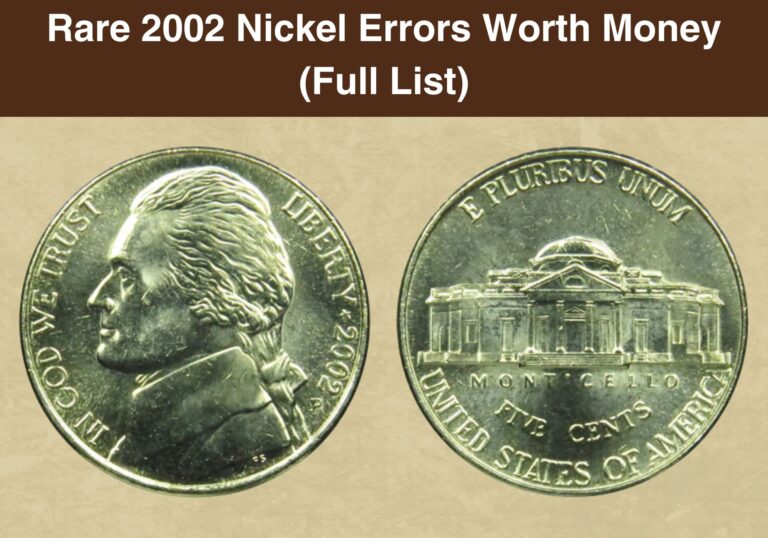 Rare 2002 Nickel Errors Worth Money (Full List)