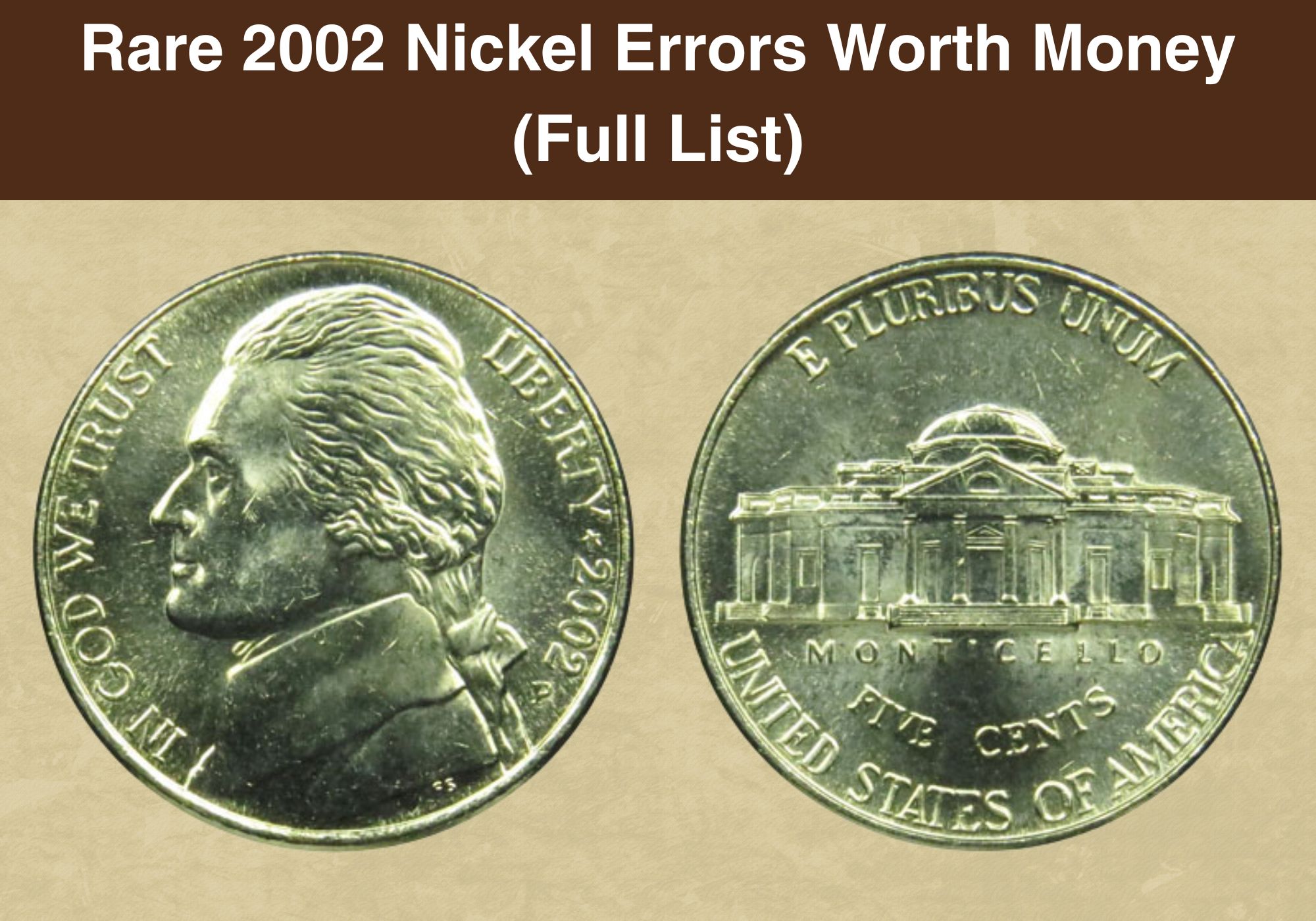 Rare 2002 Nickel Errors Worth Money (Full List)