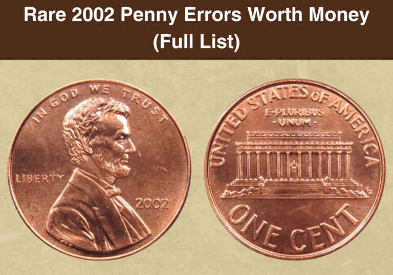 Rare 2002 Penny Errors Worth Money (Full List)