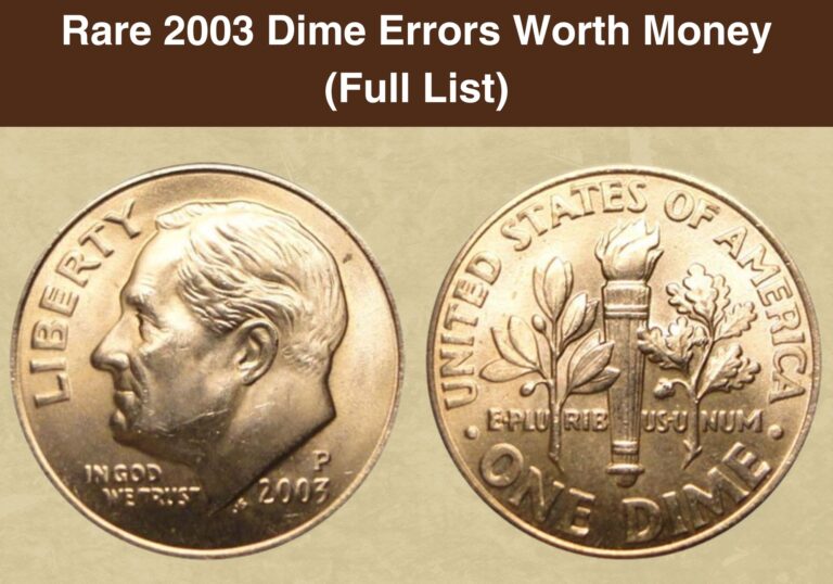 Rare 2003 Dime Errors Worth Money (Full List)