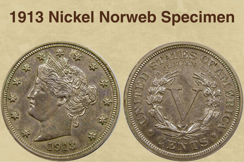 1913 Nickel Norweb Specimen