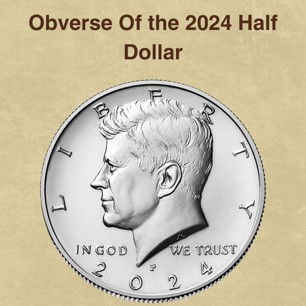 Obverse Of the 2024 Half Dollar