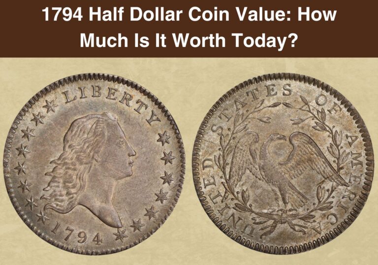 1794 Half Dollar Coin Value: How Much Is It Worth Today?