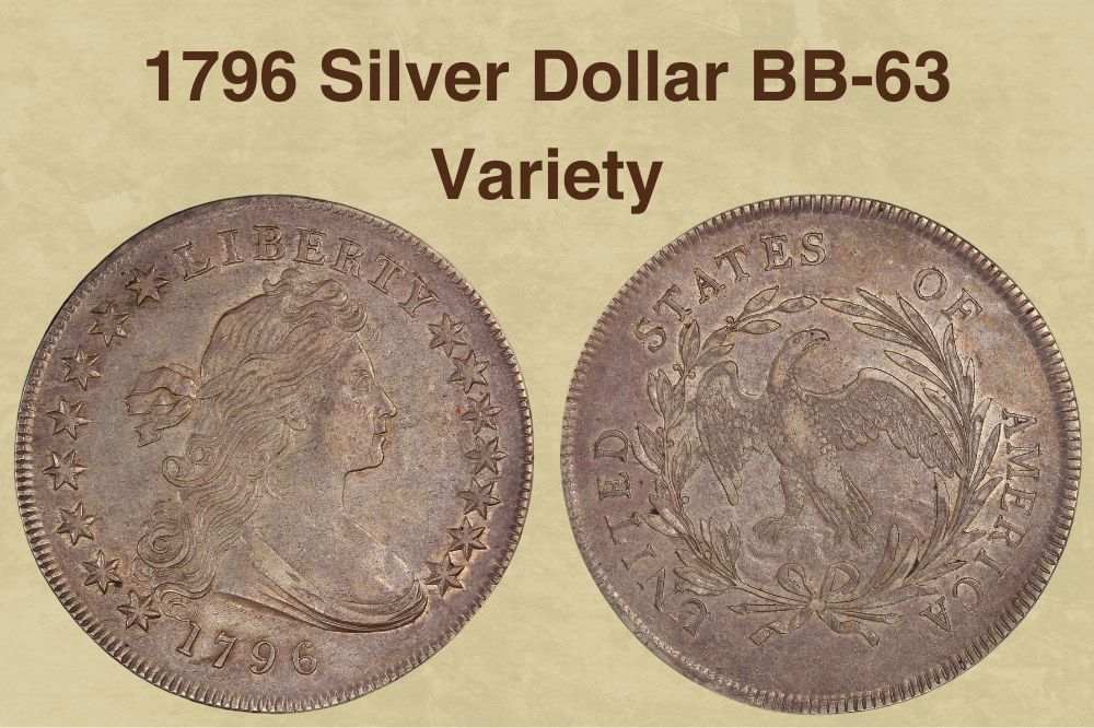 1796 Silver Dollar BB-63 Variety