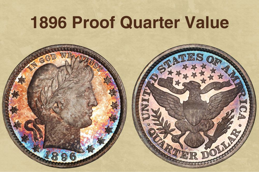 1896 Proof Quarter Value