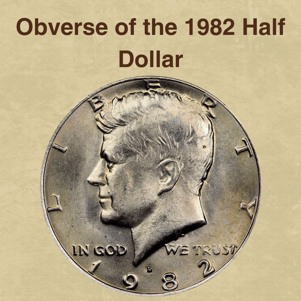 Obverse of the 1982 Half Dollar