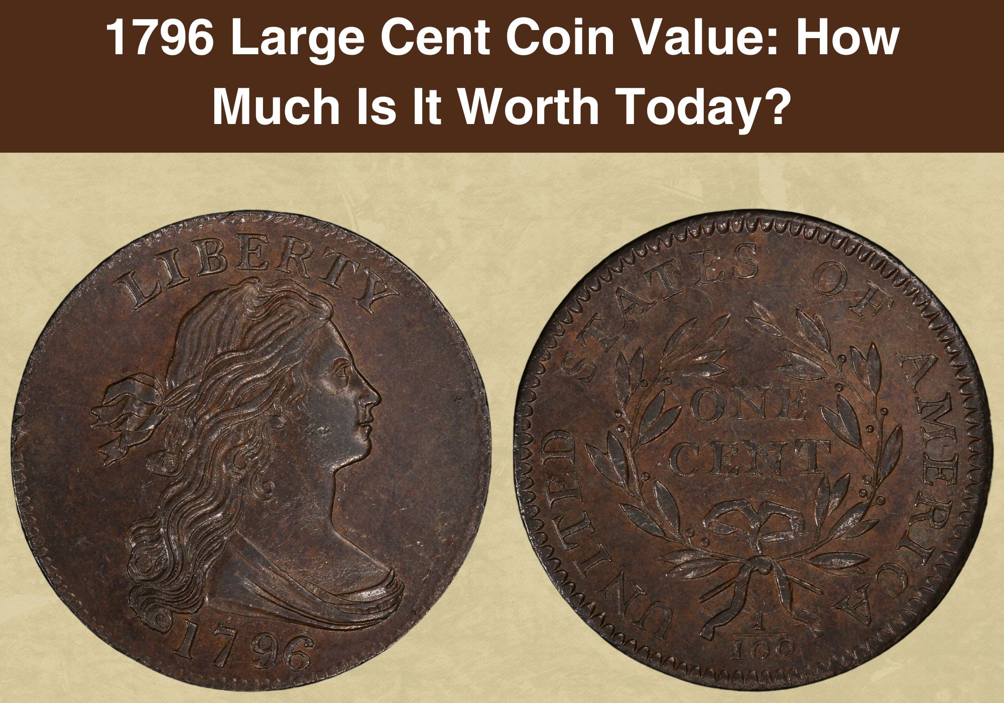 1796 Large Cent Coin Value How Much Is It Worth Today