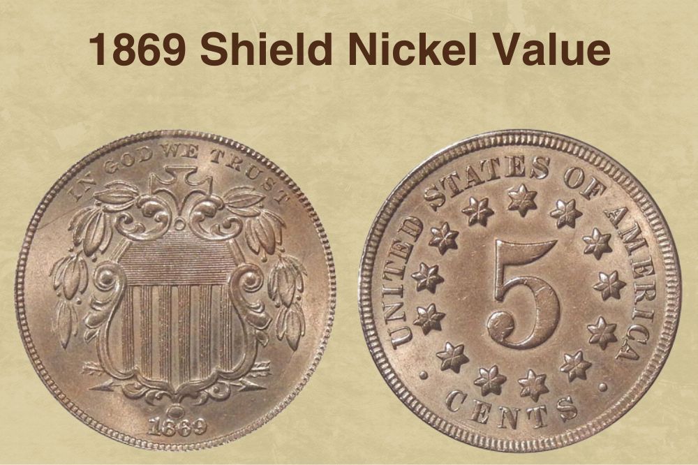1869 Shield Nickel Value