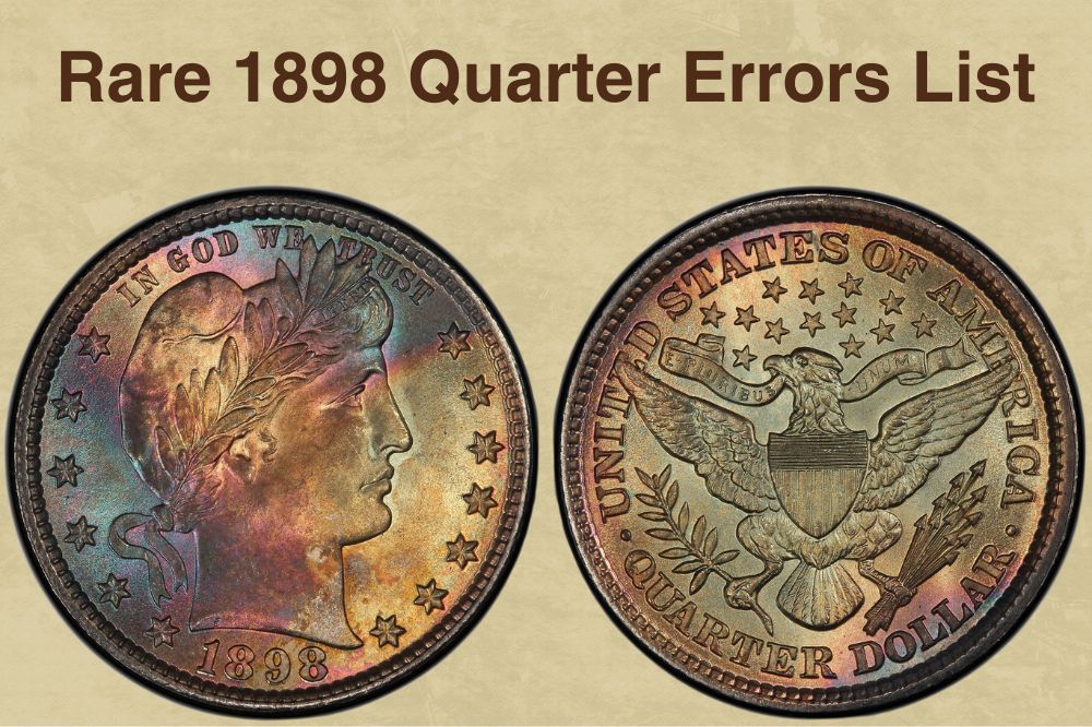 Rare 1898 Quarter Errors List
