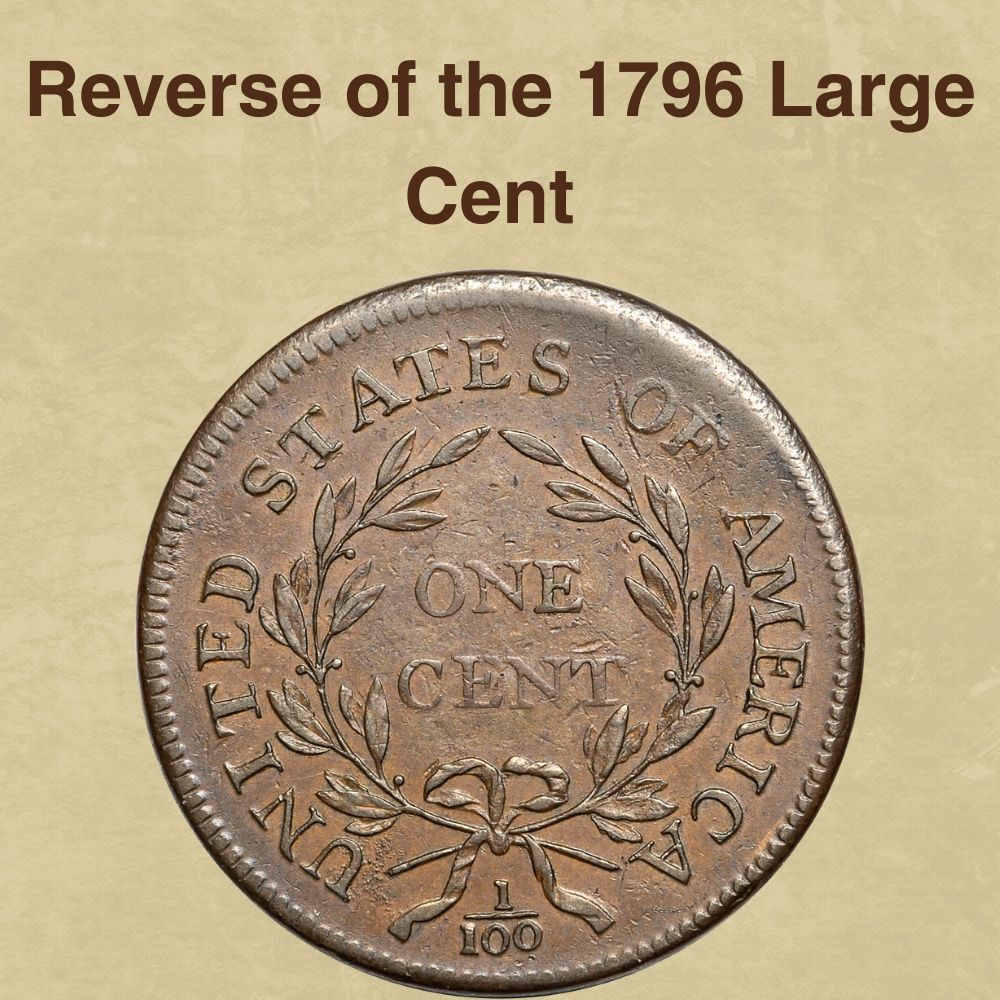 Reverse of the 1796 Large Cent