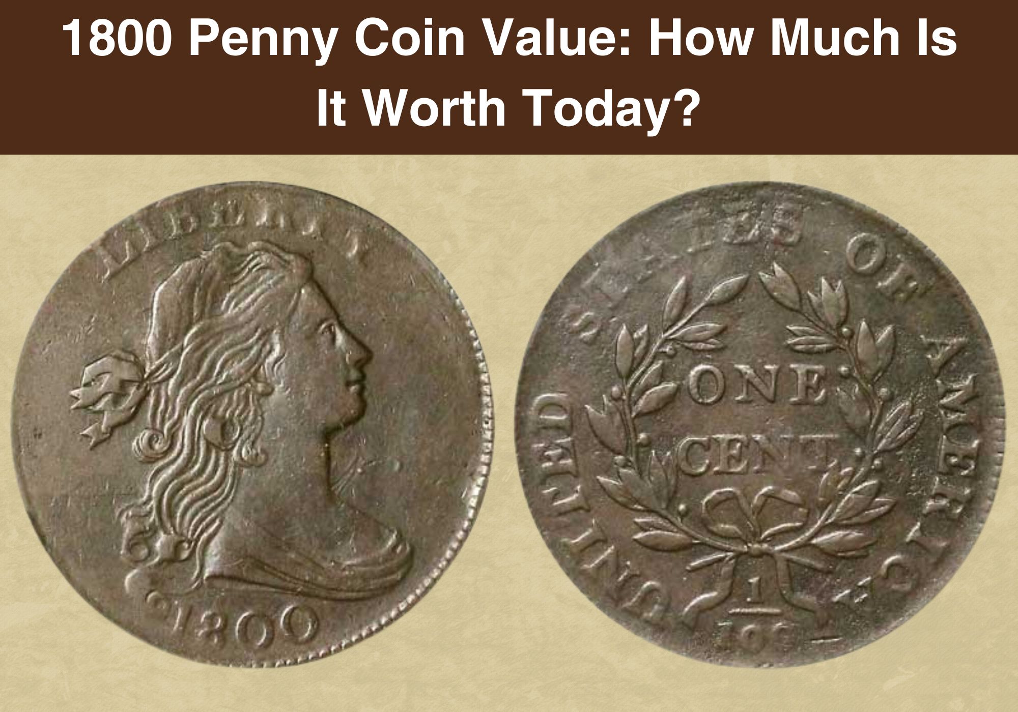 1800 Penny Coin Value How Much Is It Worth Today
