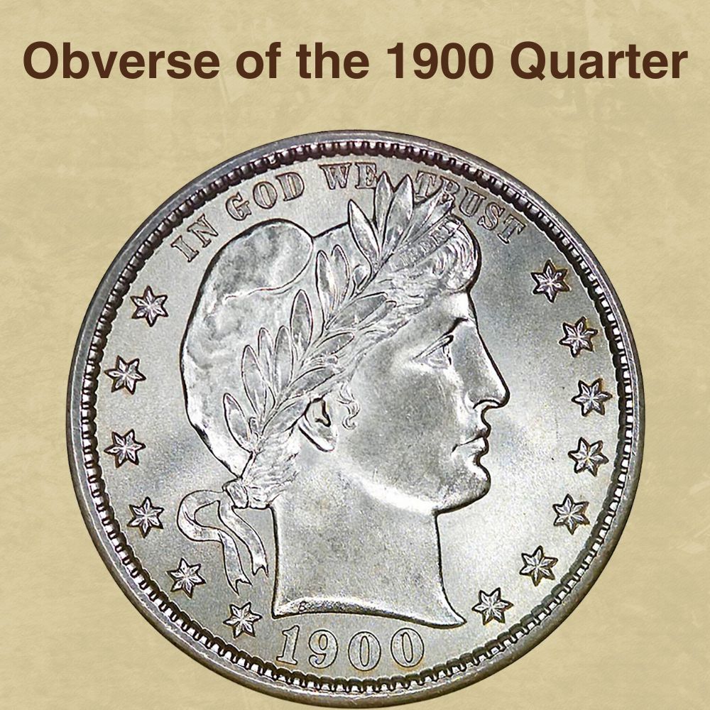 Obverse of the 1900 Quarter