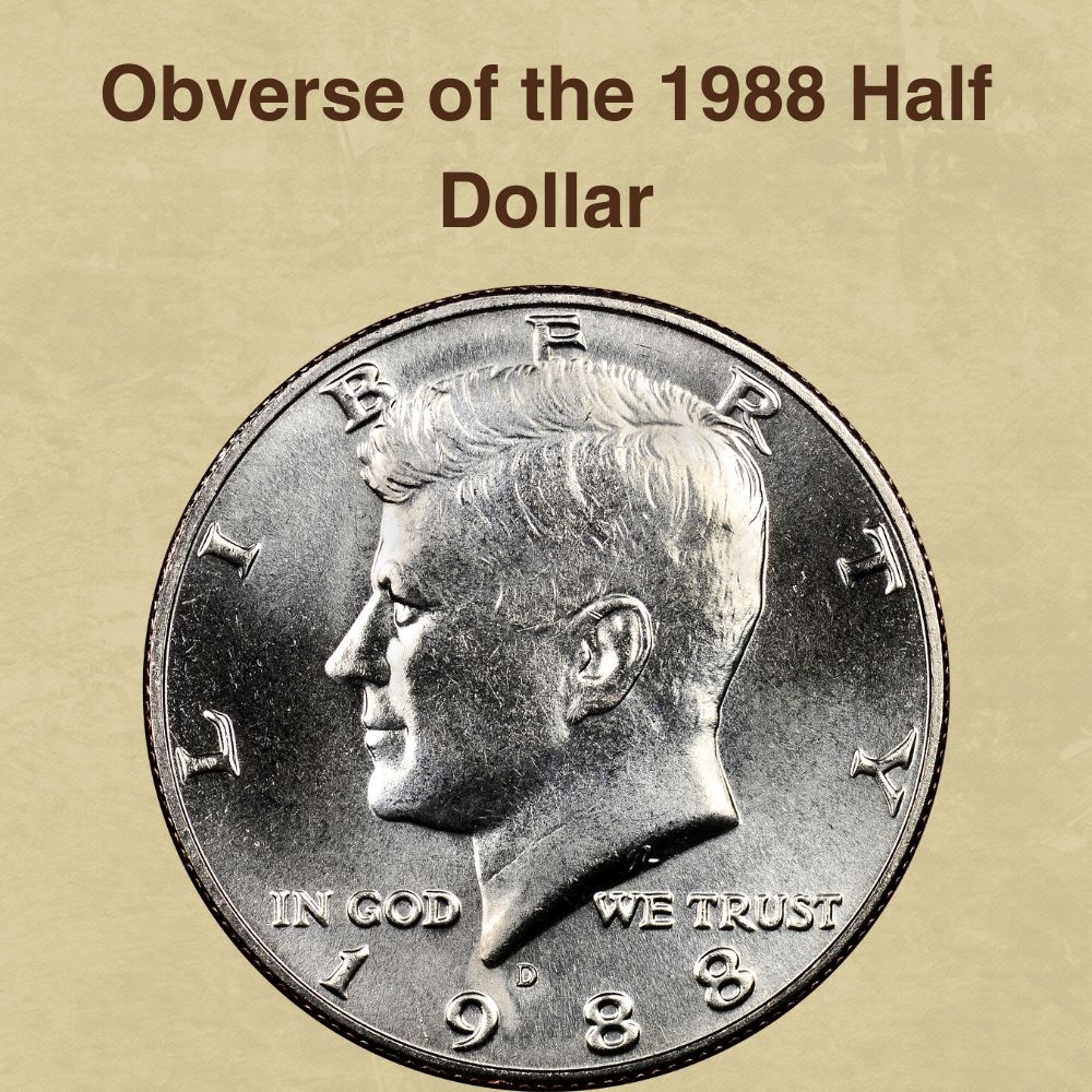 Obverse of the 1988 Half Dollar