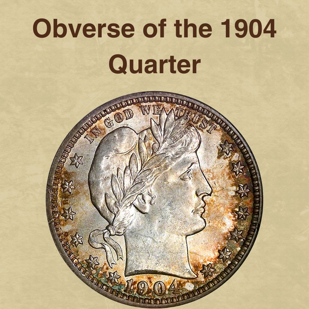 Obverse of the 1904 Quarter