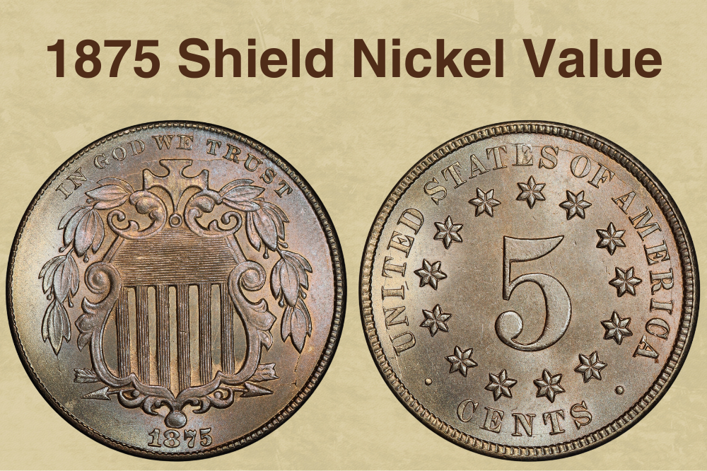 1875 Shield Nickel Value