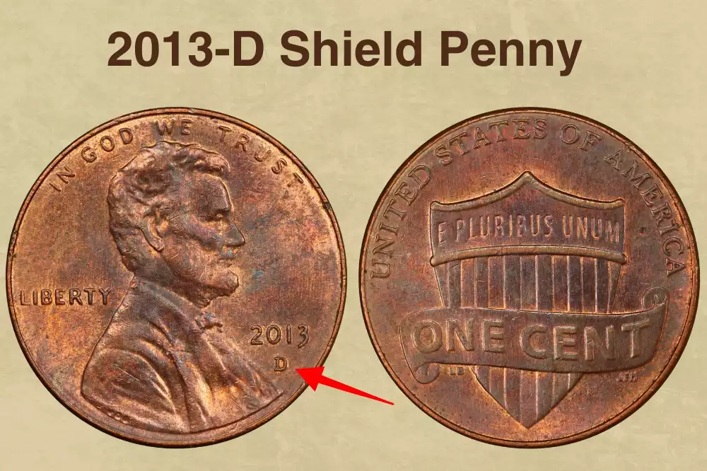 2013-D Shield Penny Value