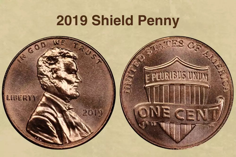 2019 Shield Penny Value