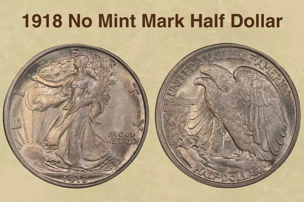 1918 No Mint Mark Half Dollar Value