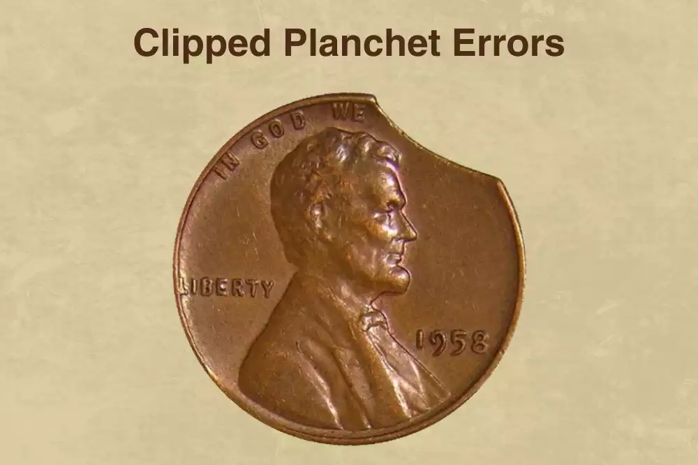 Clipped Planchet Errors
