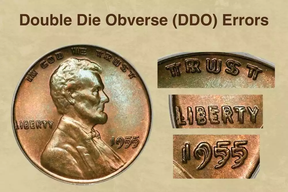 Doubled Die Obverse (DDO) Errors