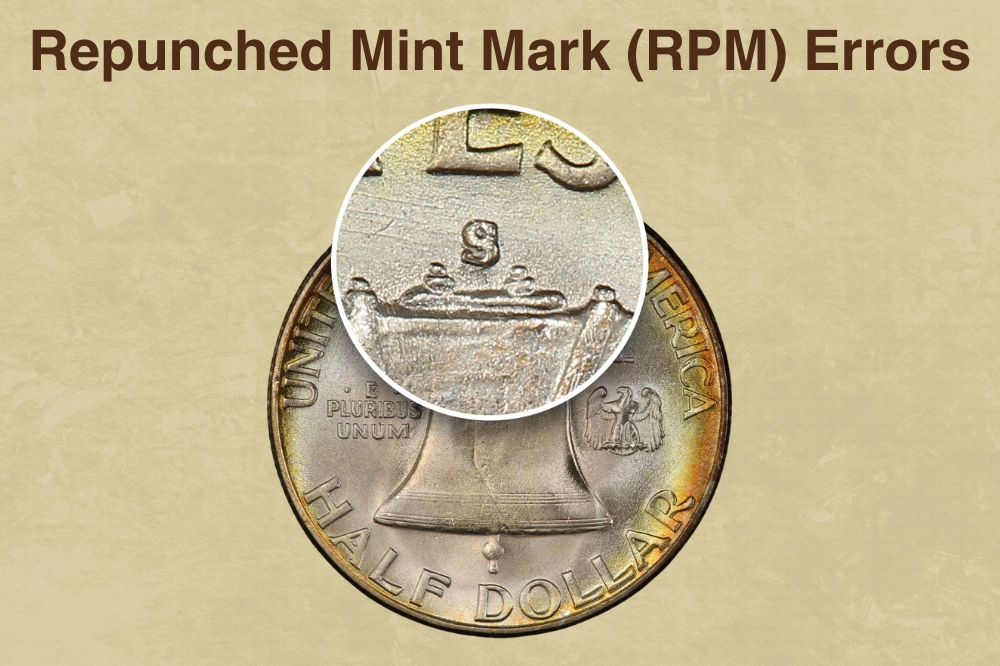 Repunched Mint Mark (RPM) Errors