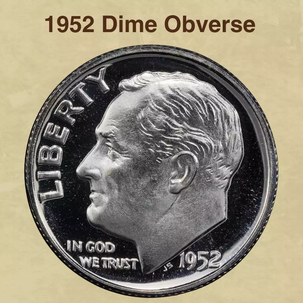 The Obverse Of The 1952 Dime