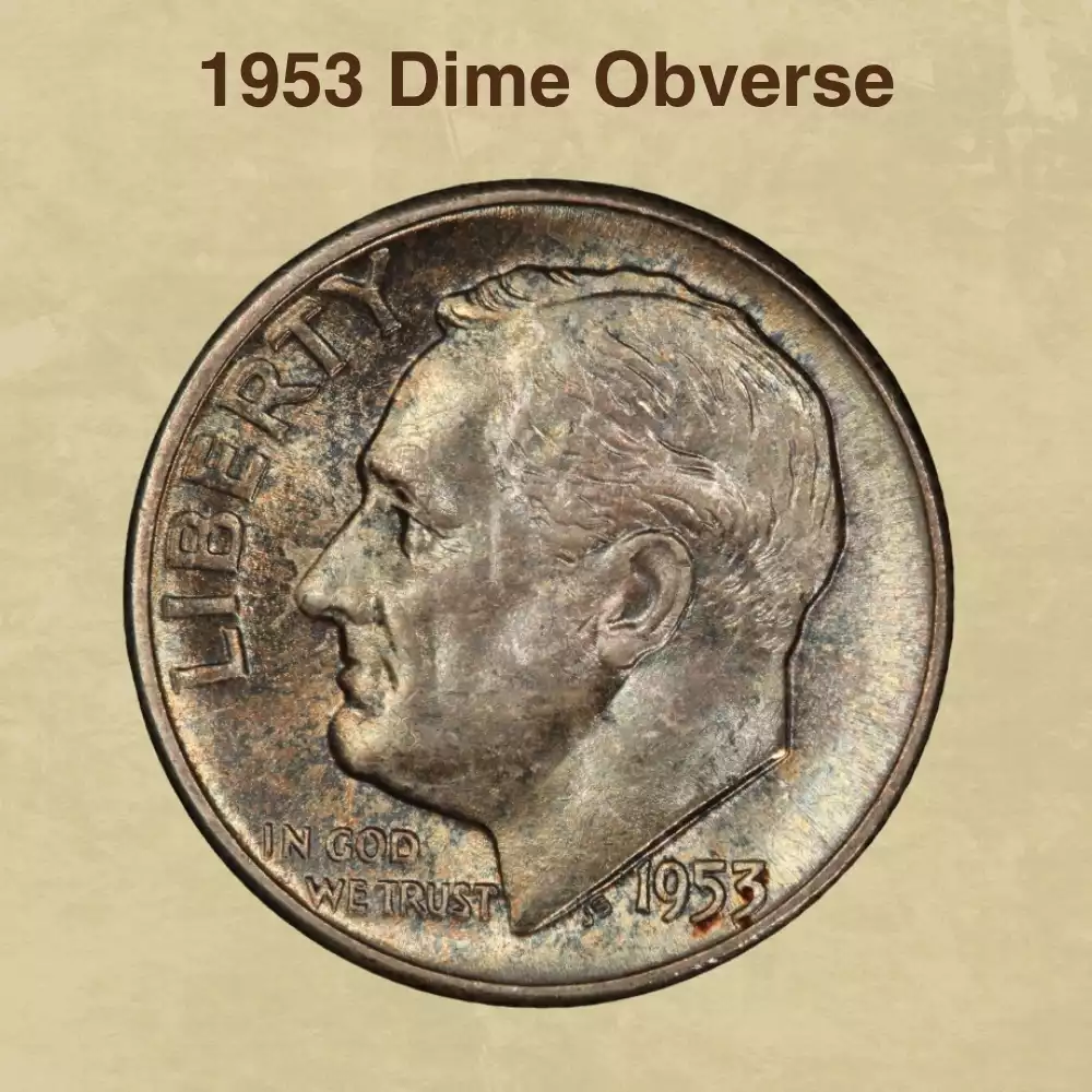 The Obverse Of The 1953 Dime