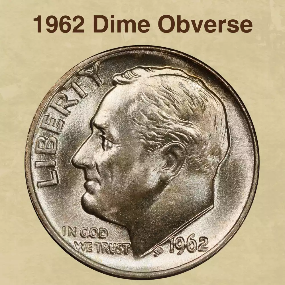The Obverse Of The 1962 Dime