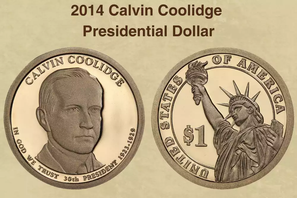 2014 Calvin Coolidge Presidential Dollar Value