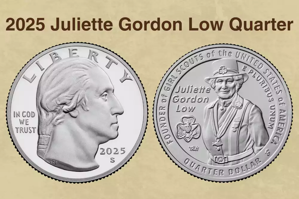2025 Juliette Gordon Low Quarter Value