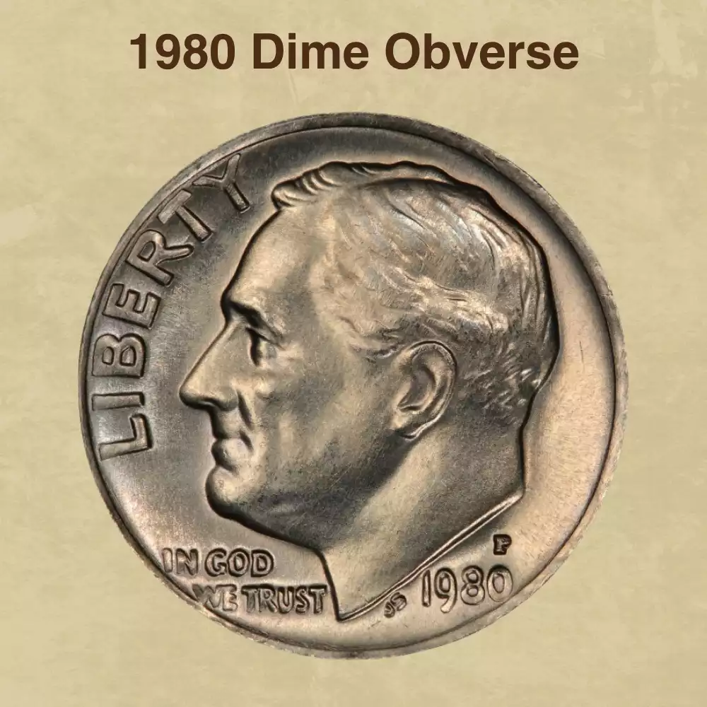 The Obverse Of The 1980 Dime