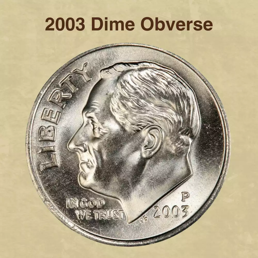 The Obverse Of The 2003 Dime