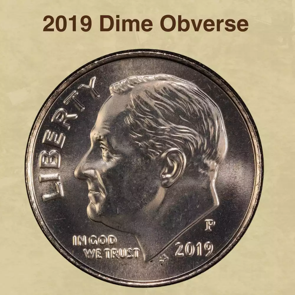 The Obverse Of The 2019 Dime