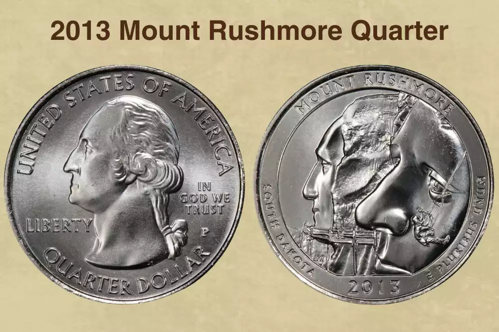2013 Mount Rushmore Quarter Value