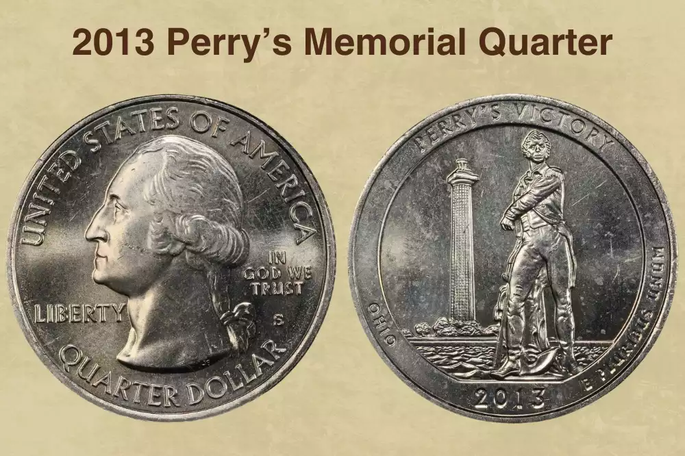 2013 Perry’s Memorial Quarter Value