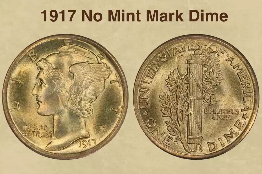 1917 No Mint Mark Dime Value