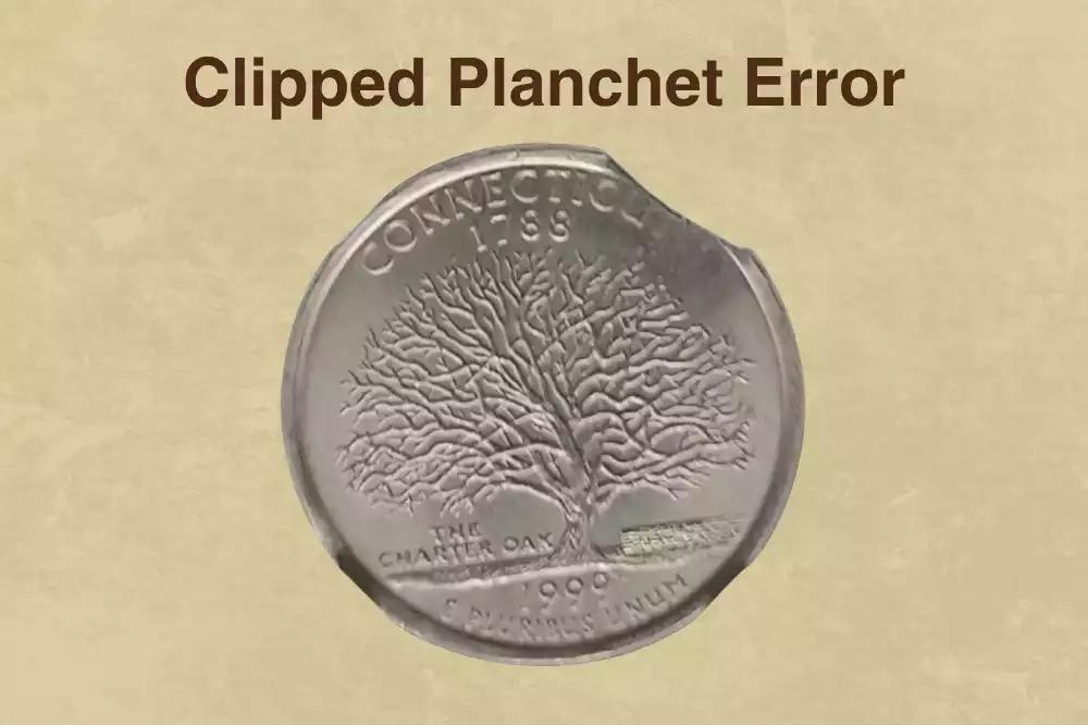 Clipped Planchet Error